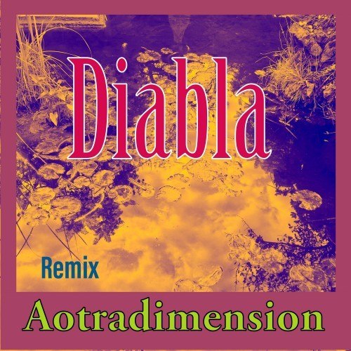 Diabla (Remix)