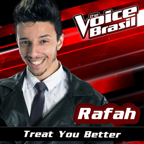 Treat You Better (The Voice Brasil 2016)