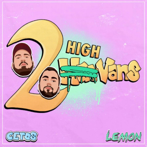 2 Highvans (Explicit)