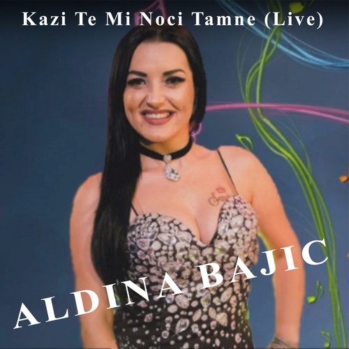 Kazi Te Mi Noci Tamne