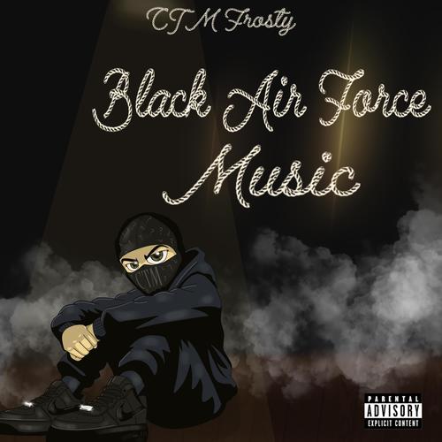 Black Air Force Music (Explicit)