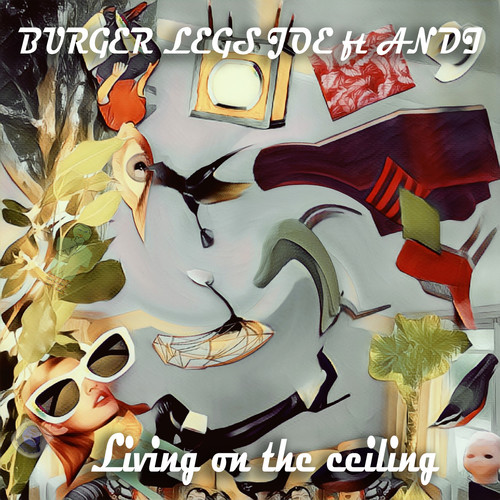 Living On The Ceiling (Explicit)