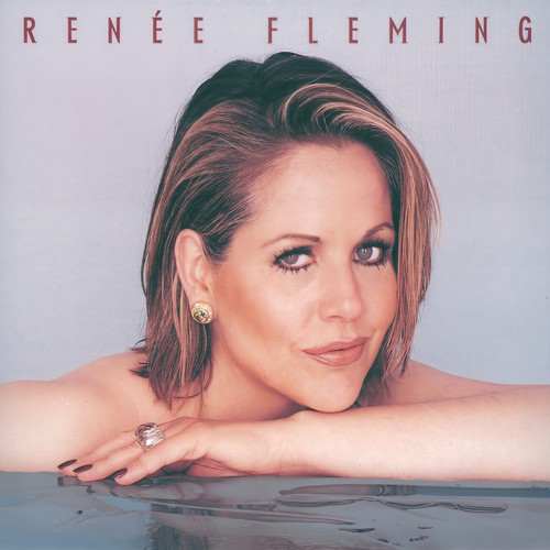 Renée Fleming (ドラマティックオペラアリアズ)