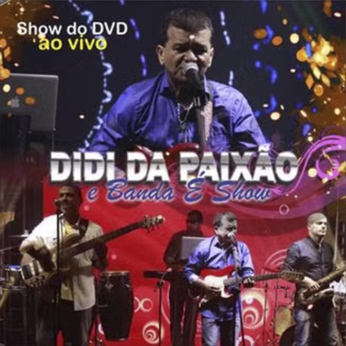 Show do DVD - Ao Vivo
