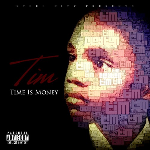 TIM - Time Is Money (Explicit)