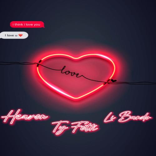LOVE (feat. HEAVEN & LI BANDO) [Explicit]