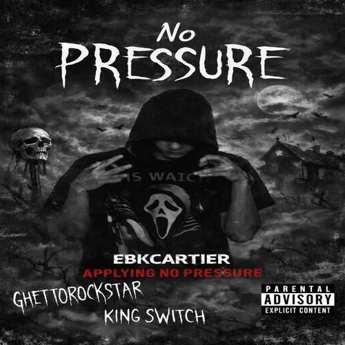 No pressure (Explicit)