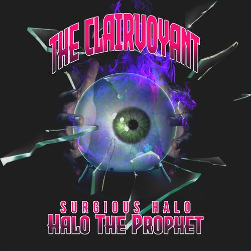 The Clairvoyant (Explicit)