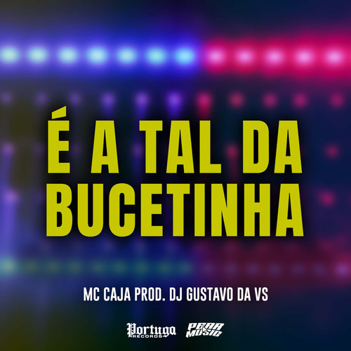 E a Tal da Bucetinha (Explicit)