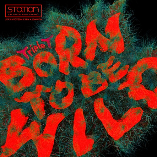 Born to be Wild - SM STATION