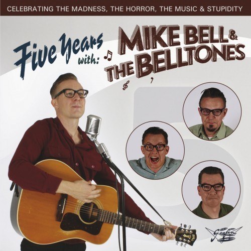 Five Years With: Mike Bell & the Belltones