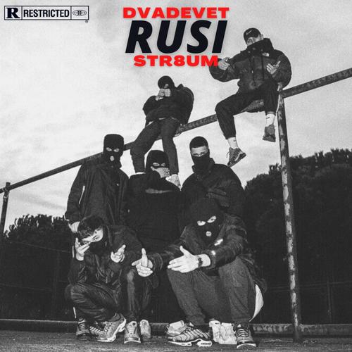 Rusi (feat. Str8um) [Explicit]