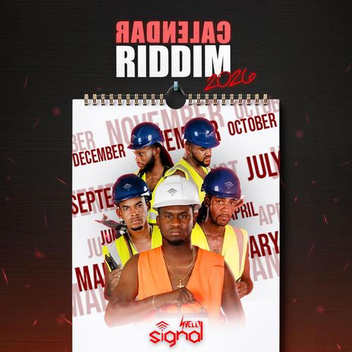 Calendar Riddim 2025