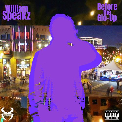 Before the Glo-Up (Explicit)