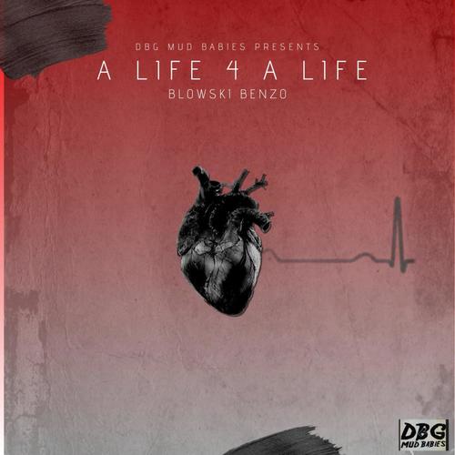 A LIFE 4 A LIFE (Explicit)