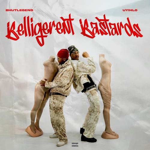 BELLIGERENT BASTARDS (Explicit)