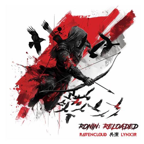 Rōnin: Reloaded (Explicit)