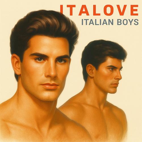 Italian Boys – Extended Versions