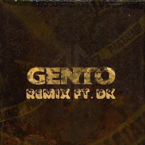 GENTO (feat. DkRapArtist) [Remix]