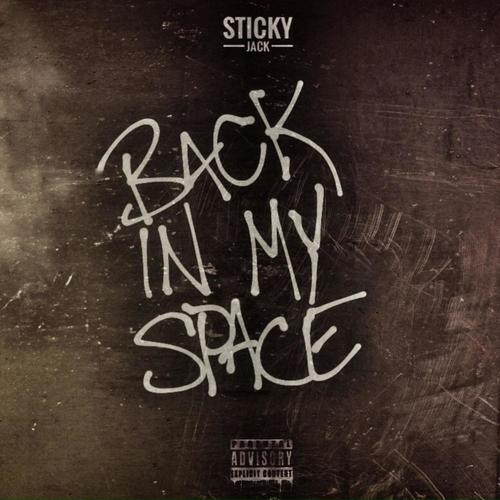 Back In My Space (Explicit)
