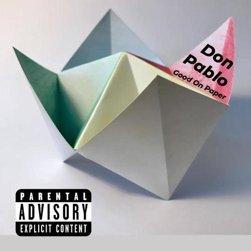 Good On Paper (Explicit)