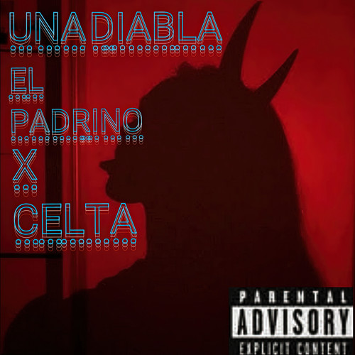 Una Diabla (Explicit)