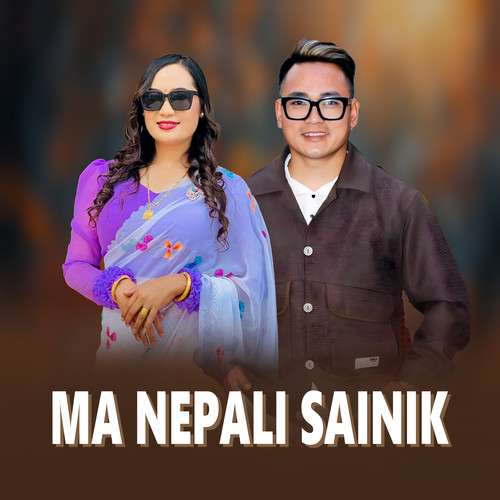 Ma Nepali Sainik