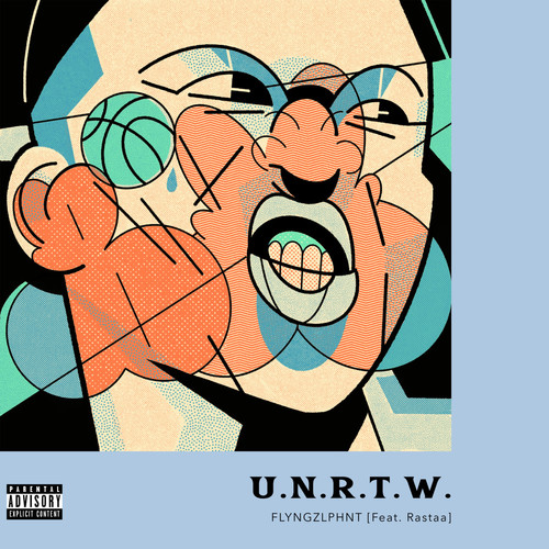 U.N.R.T.W. (Explicit)