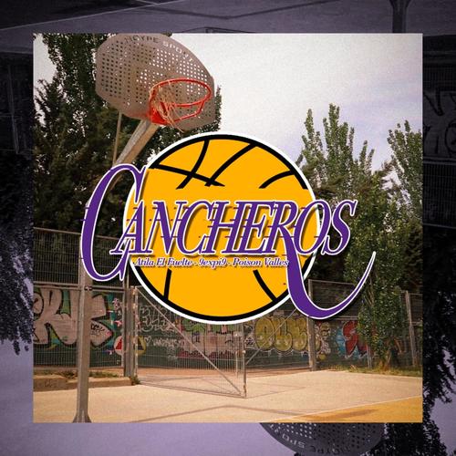 Cancheros (feat. 9expi9 & Poison Vallés) [Explicit]
