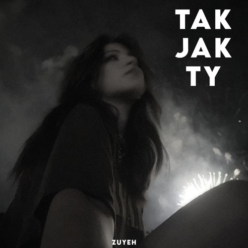 tak jak ty