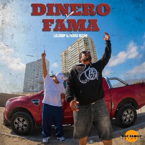 DINERO & FAMA (feat. Perro Negro)