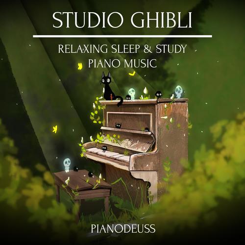 Studio Ghibli: Relaxing Sleep & Study Piano Music