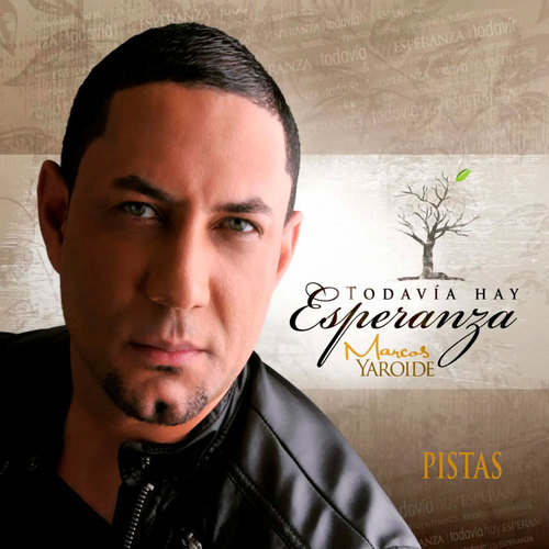 Todavía Hay Esperanza (Pistas)