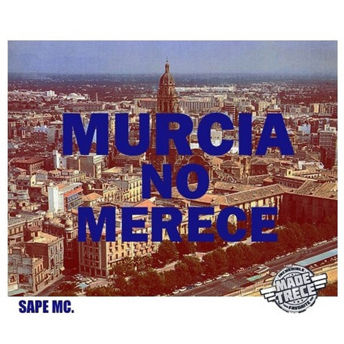 Murcia No Merece