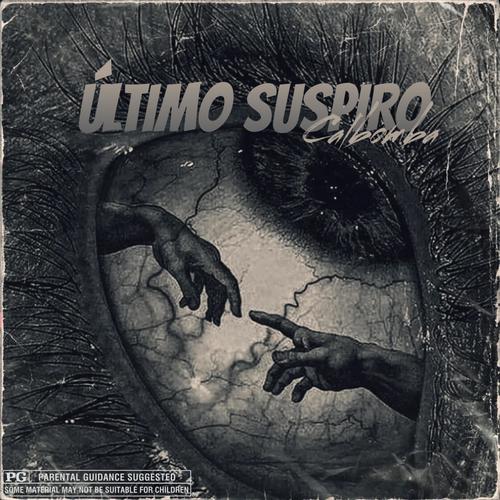 Ultimo Suspiro (feat. Aniaal, KLC & Lvao) [Explicit]