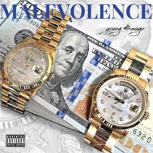 MALEVOLENCE (Explicit)