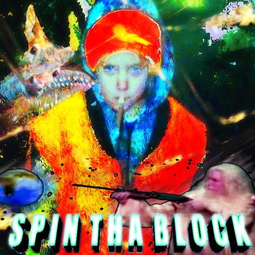Spin Tha Block