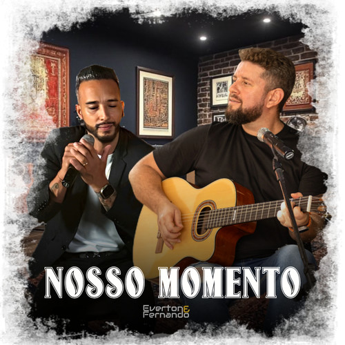 Nosso momento (Acoustic)