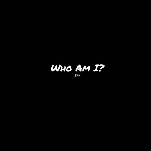 Who Am I? (Explicit)