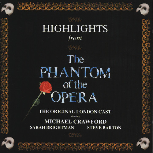 Highlights From The Phantom Of The Opera (歌剧魅影 音乐剧原声带(集锦版))