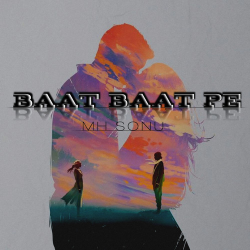 Baat Baat Pe