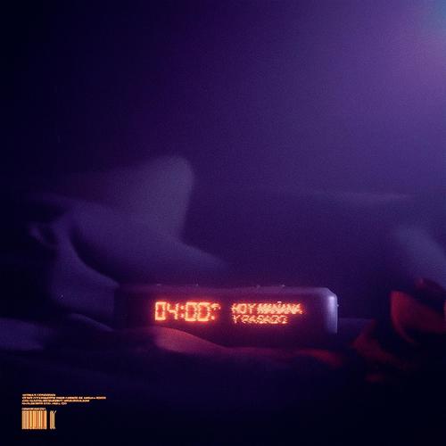 HOY, MAÑANA Y PASADO (Explicit)