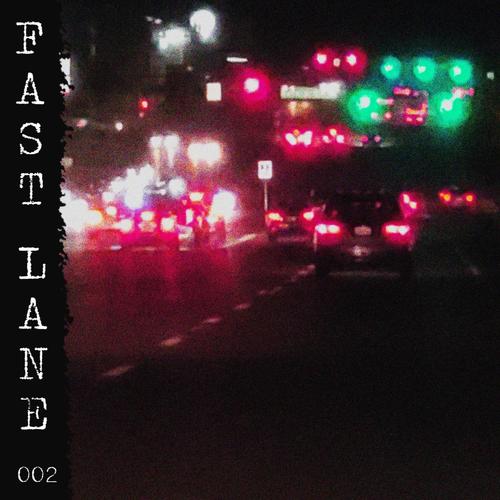Fast Lane