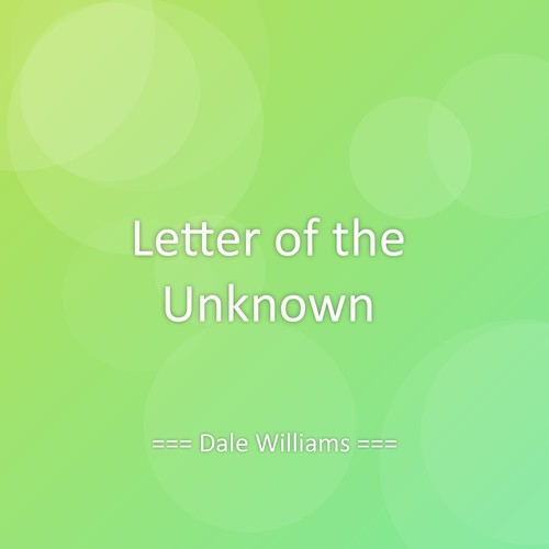 Letter of the Unknown