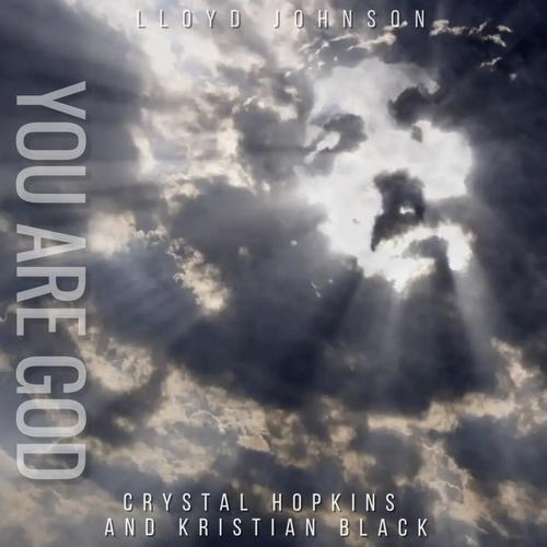 You Are God (feat. The Ebonizer)