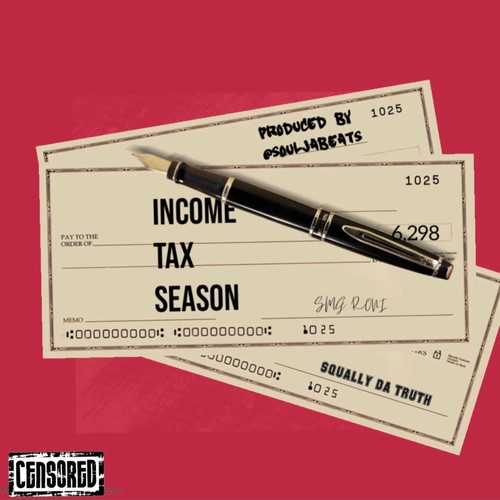 Incometax Season (feat. SMG Roni)