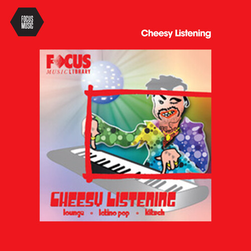 Cheesy Listening