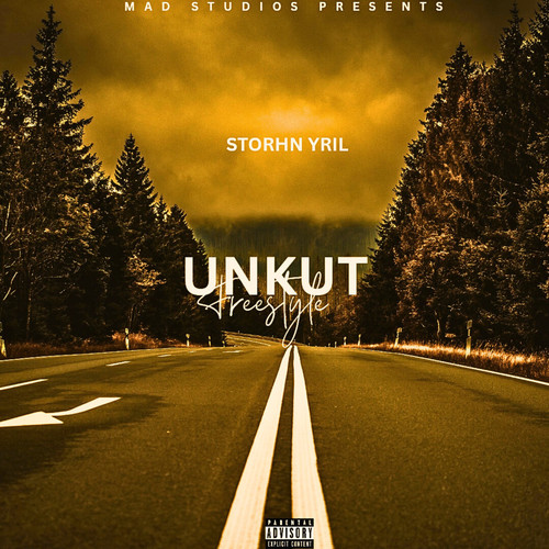 Unkut Freestyle (Explicit)