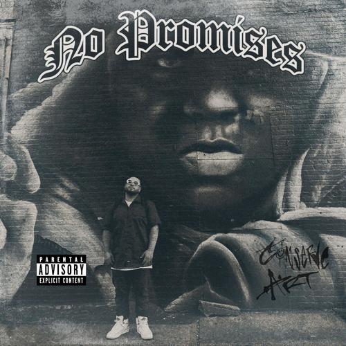 No Promises (Explicit)