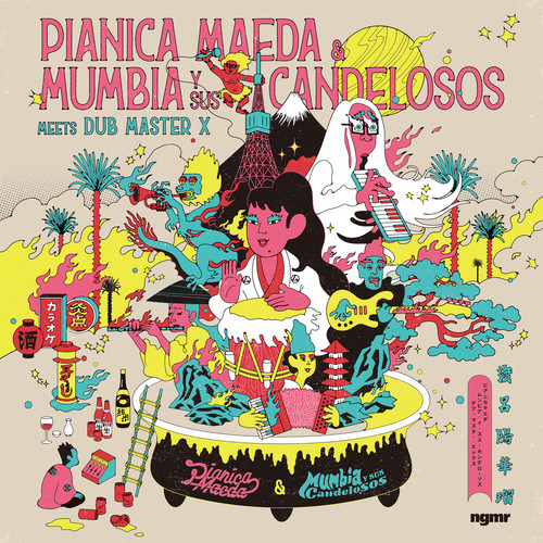 Pianica Maeda & Mumbia Y Sus Candelosos meets Dub Master X